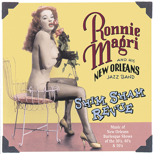 Ronnie Magri – Shim Sham Revue
