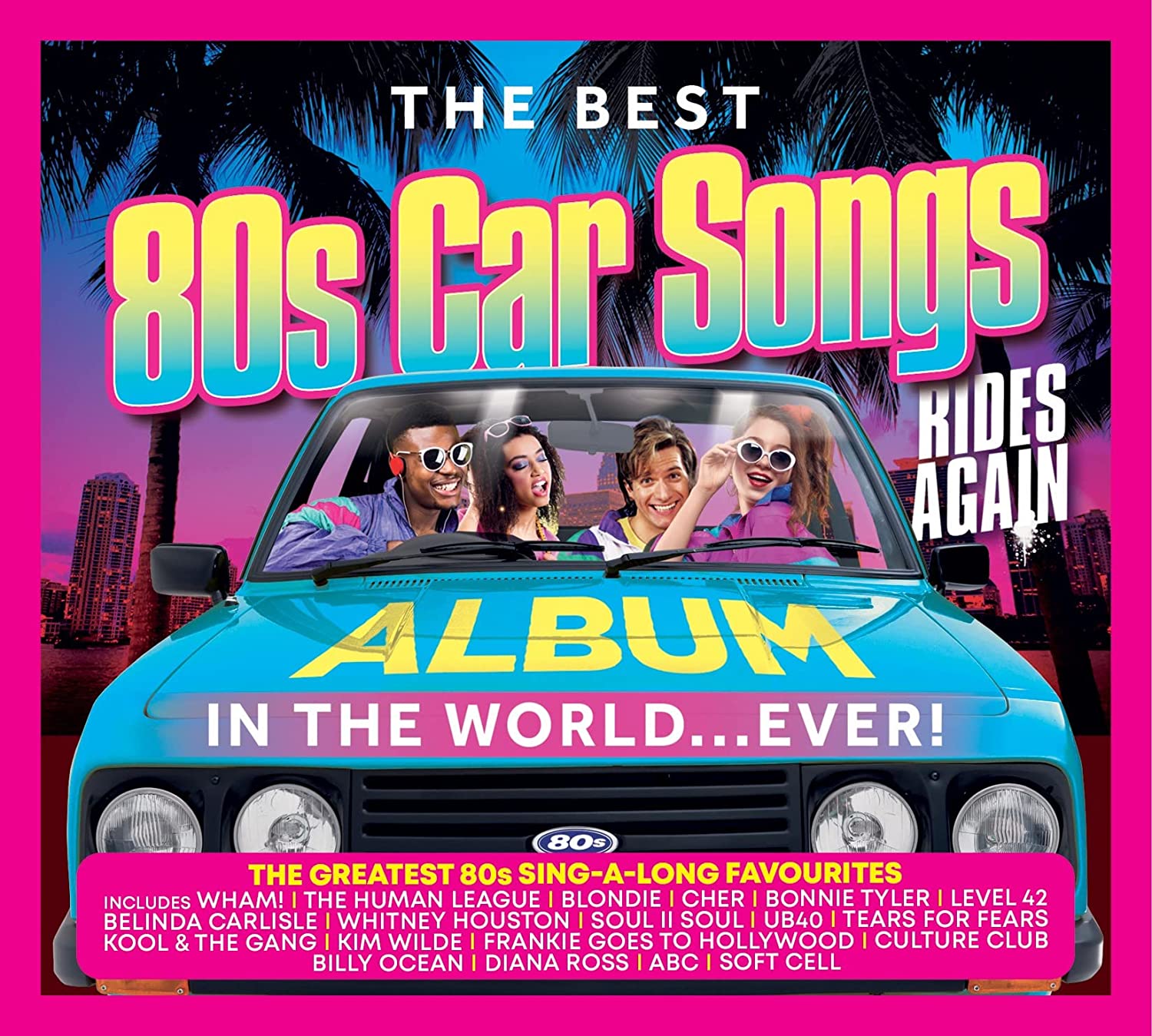 VA - Best 80S Car Songs Album In The World... Ever! (Rides Again) 3CD (2021) [16bit Flac]
