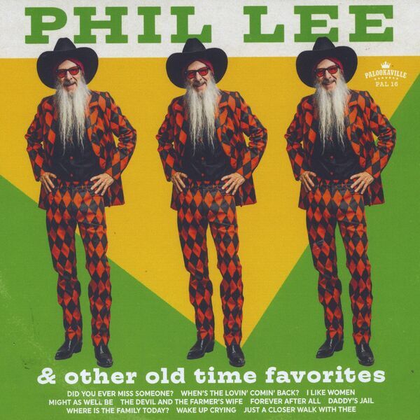 Phil Lee - Phil Lee And Other Old Time Favorites (2022) [16bit Flac]