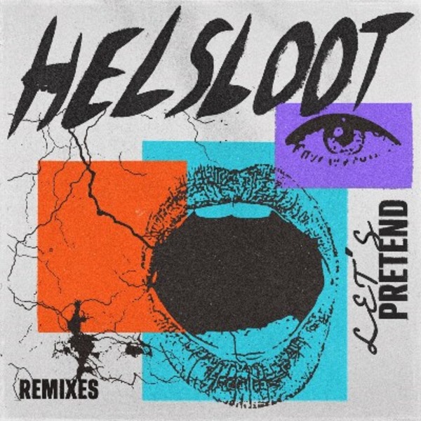 Helsloot - Let’s Pretend