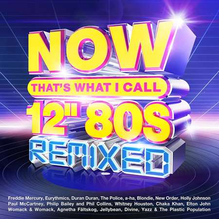 VA - Now That's What I Call 12" 80s: Remixed