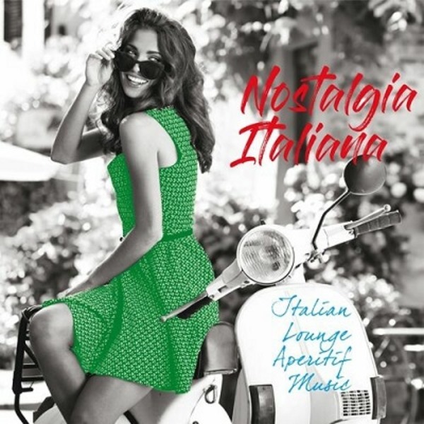 VA - Nostalgia Italiana (Italian Lounge Aperitif Music)