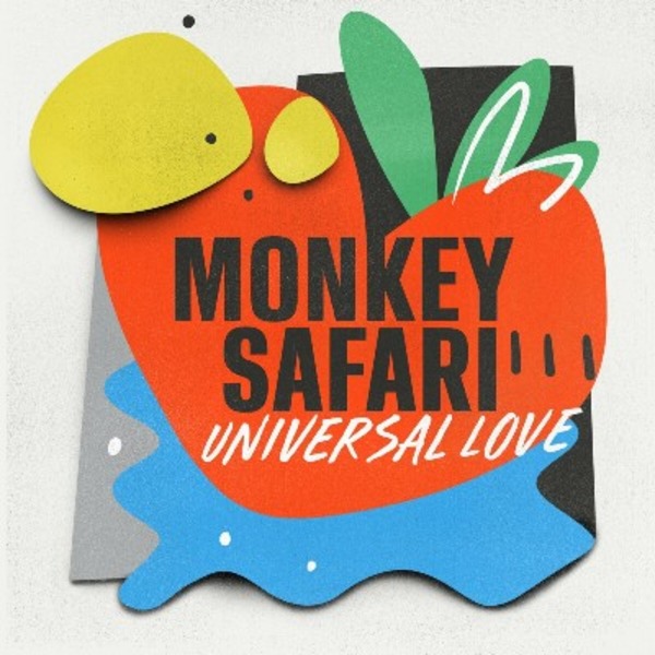 Monkey Safari - Universal Love