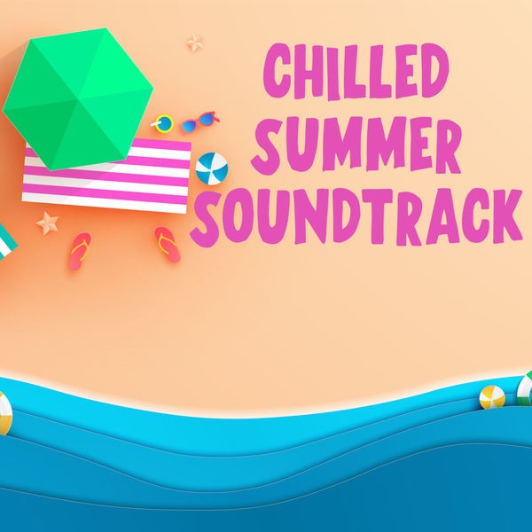 VA - Chilled Summer Soundtrack
