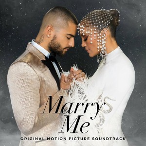 Jennifer Lopez, Maluma - Marry Me (Original Motion Picture Soundtrack)
