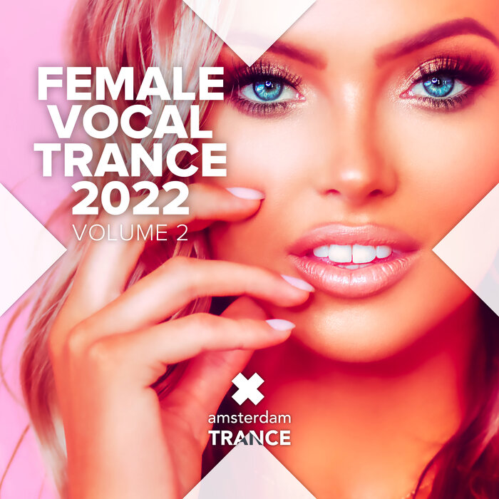 Female Vocal Trance 2022 Vol 2
