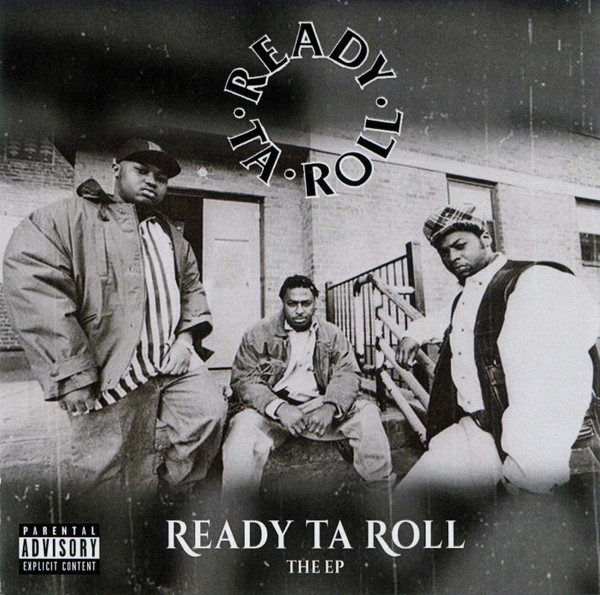 Ready Ta Roll – Ready Ta Roll The EP