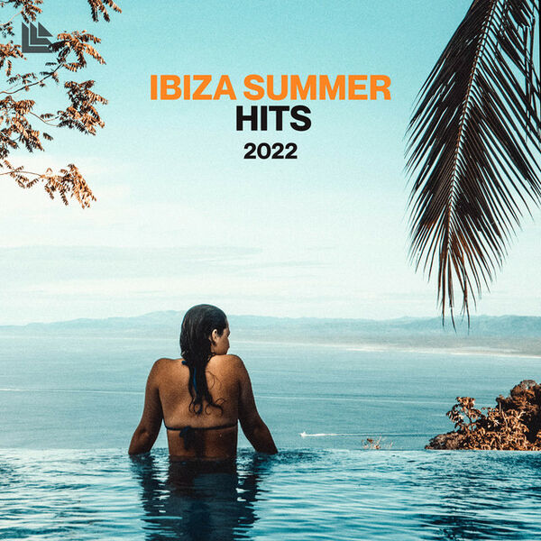 VA - Ibiza Summer Hits 2022