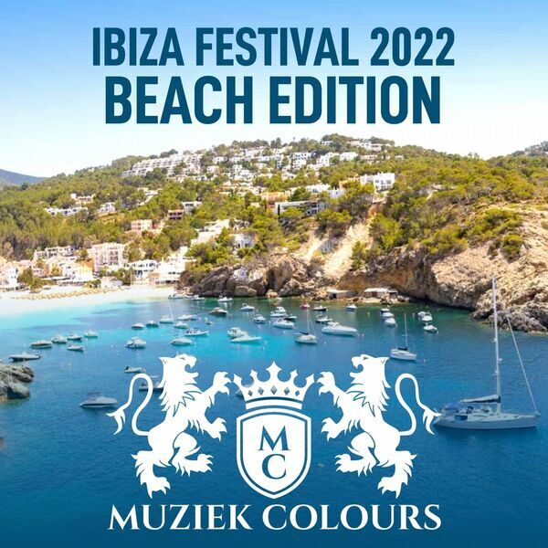 VA - Ibiza Festival 2022 (Beach Edition)