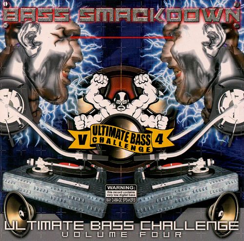 VA - Ultimate Bass Challenge Volume Four Bass Smackdown