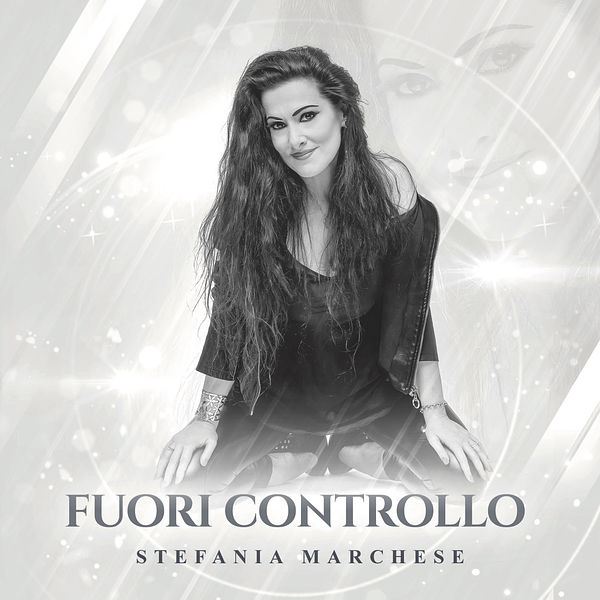 Stefania Marchese - Fuori controllo