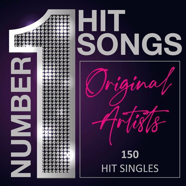 Number 1 Hit Songs - Original Artists - 150 Hit Singles