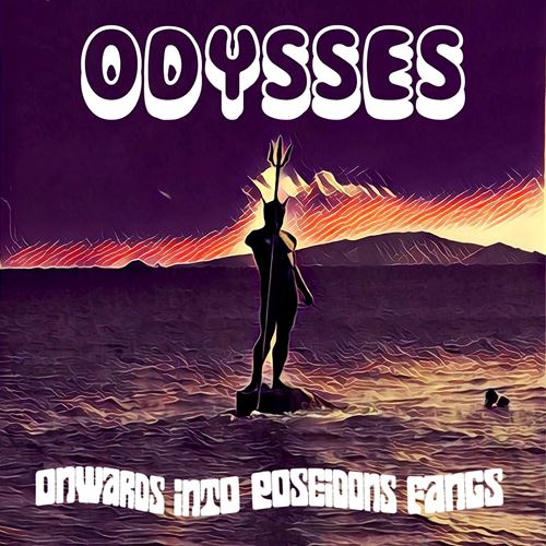 Odysses - Onwards Into Poseidons Fangs