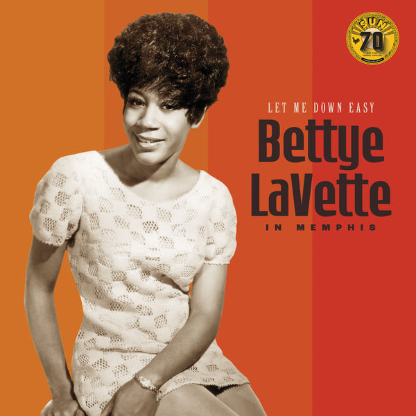 Bettye Lavette - Let Me Down Easy: Bettye LaVette In Memphis (Remastered)