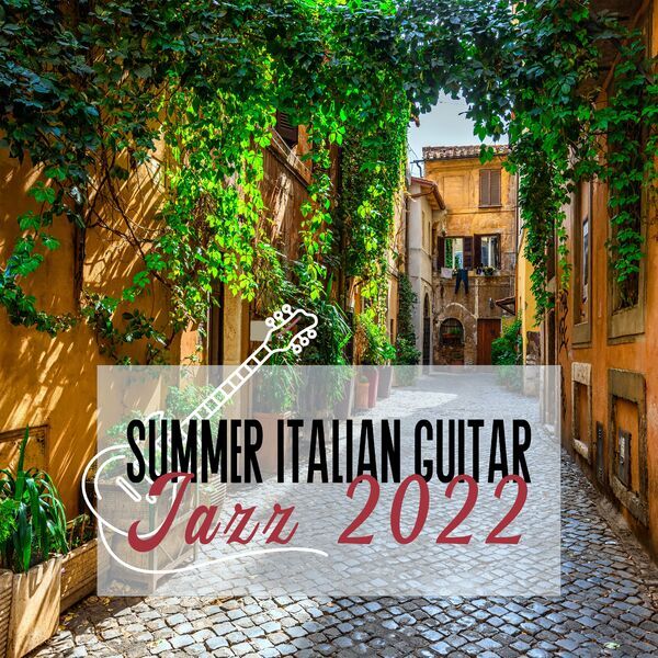 Jazz Guitar Music Ensemble - Summer Italian Guitar Jazz