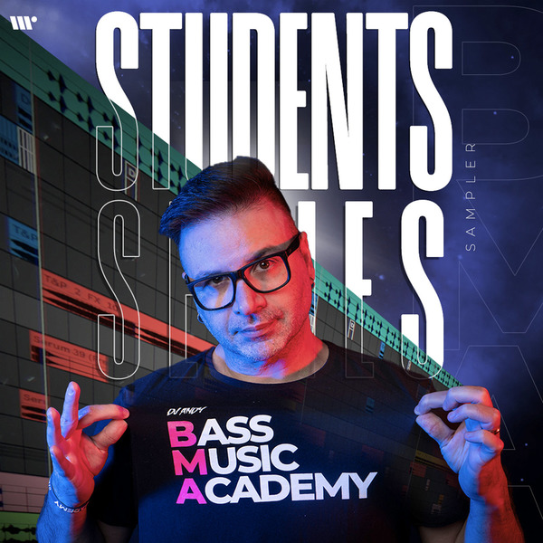 VA - Dj Andy presents : BASS MUSIC ACADEMY - Students Series