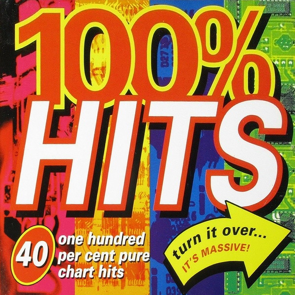 VA - 100% Hits. 40 One Hundred Per Cent Pure Chart Hits (1994)