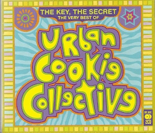 Urban Cookie Collective - The Key, The Secret - The Very Best Of