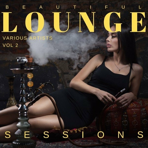 VA - Beautiful Lounge Sessions Vol. 2