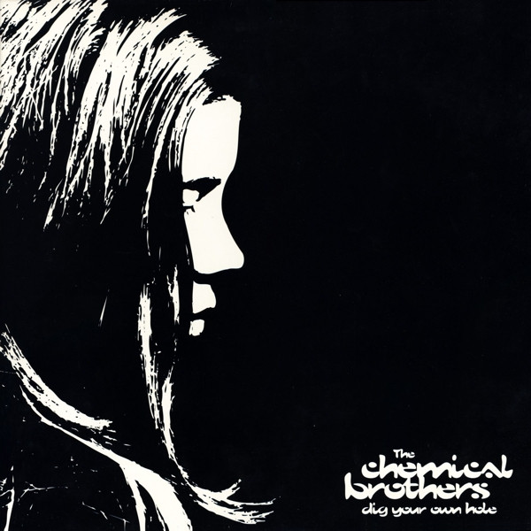 The Chemical Brothers - Dig Your Own Hole (25th Anniversary) [Special Limited Edition]