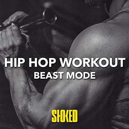 VA - Hip Hop Workout I Beast Mode 2022