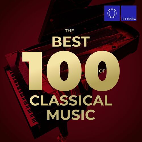 VA - The Best 100 Of Classical Music 2022