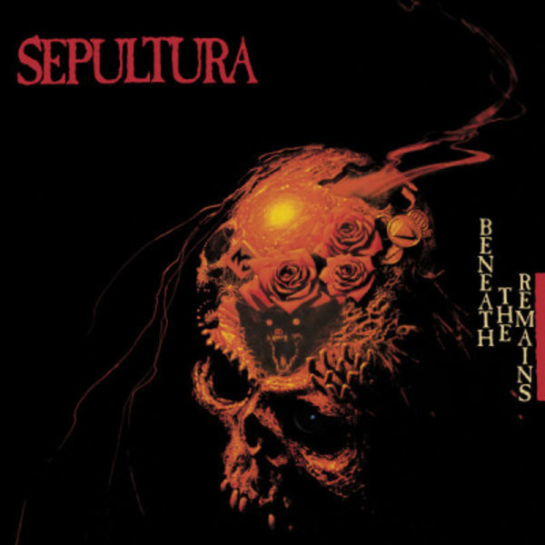 Sepultura - Beneath The Remains (Deluxe Edition, Remaster)