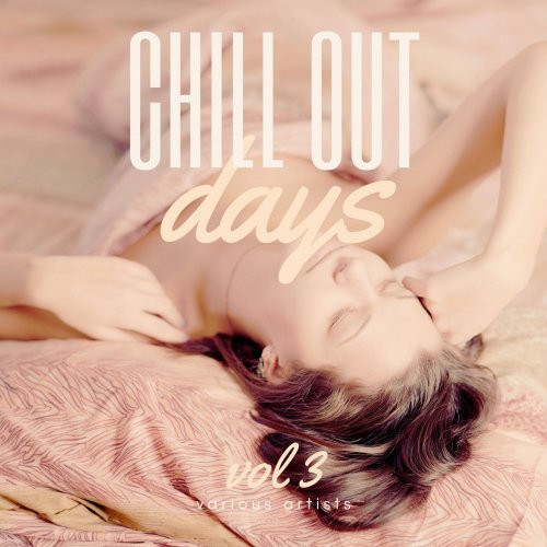 VA - Chill Out Days Vol. 3 (2022)