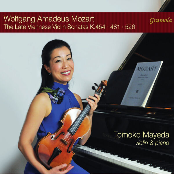 Tomoko Mayeda - Mozart: The Late Viennese Violin Sonatas