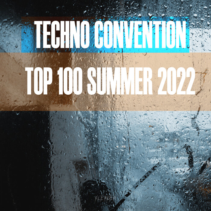 VA - Techno Convention Top 100 Summer 2022 (2022)