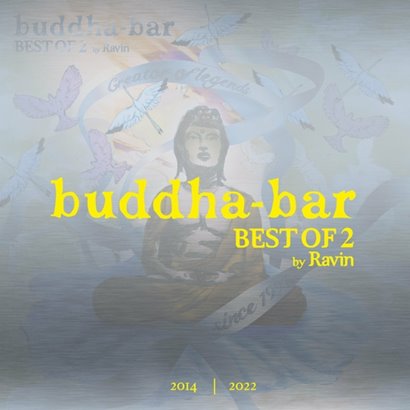 VA - Buddha-Bar - Best Of 2 by Ravin (2022)