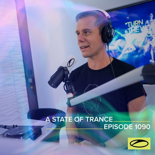 Armin van Buuren - A State Of Trance Episode 1090