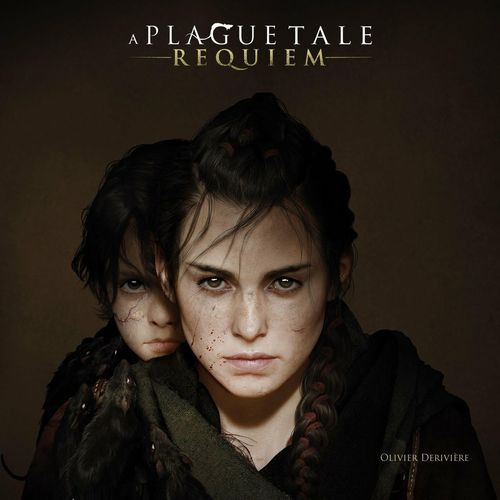 Olivier Derivière - A Plague Tale: Requiem [Original Soundtrack]