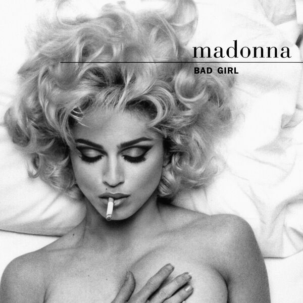 Madonna - Bad Girl / Fever