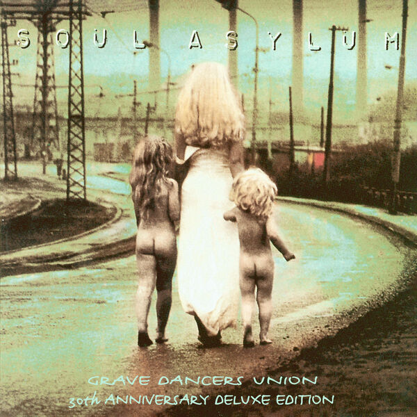 Soul Asylum - Grave Dancers Union: 30th Anniversary Deluxe Edition [Remaster]