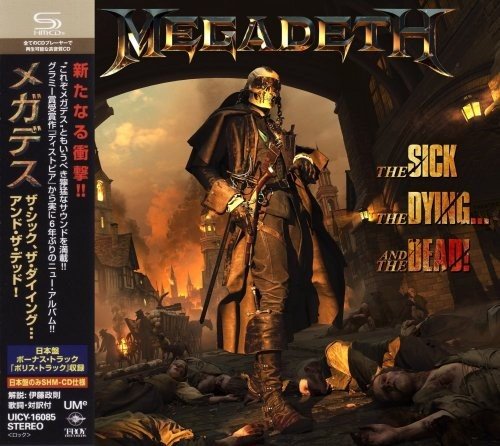 Megadeth - The Sick, The Dying... And The Dead!