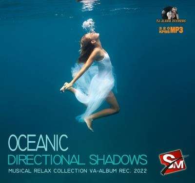 VA - Oceanic Directional Shadows (2022)