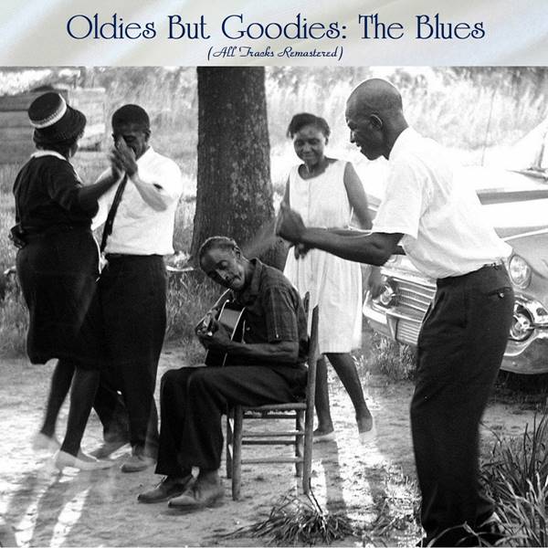 VA - Oldies But Goodies: The Blues