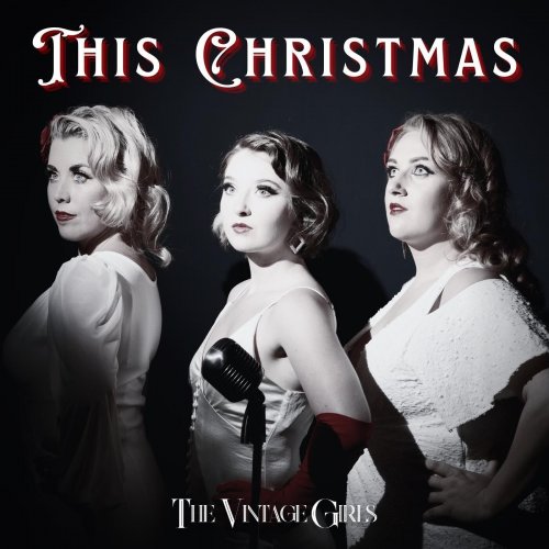 The Vintage Girls - This Christmas