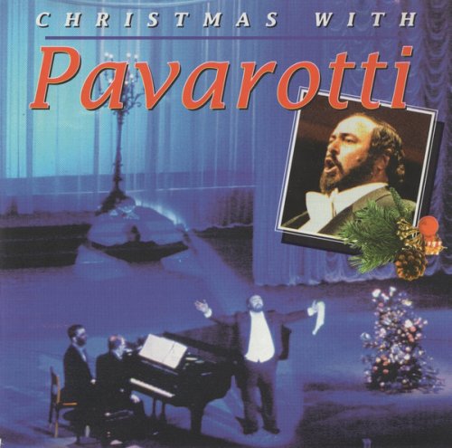 Luciano Pavarotti - Christmas With Pavarotti