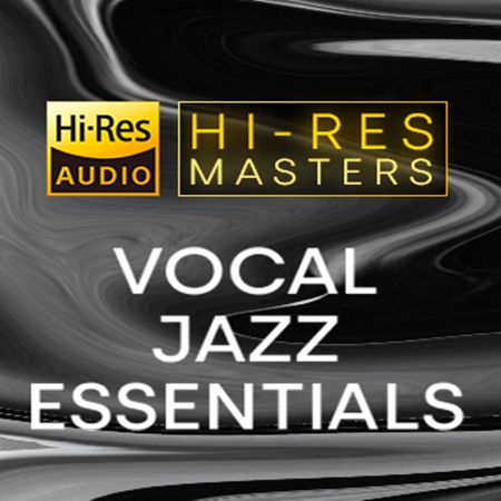 VA - Hi-Res Masters: Vocal Jazz Essentials (2021)