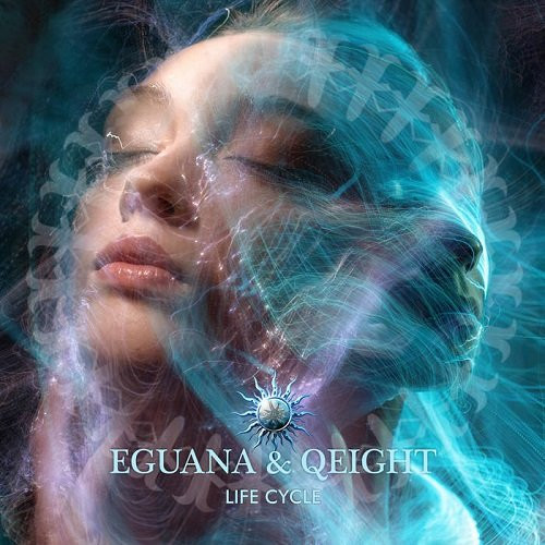 Eguana & Qeight - Life Cycle