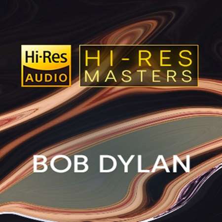 Hi-Res Masters: Bob Dylan