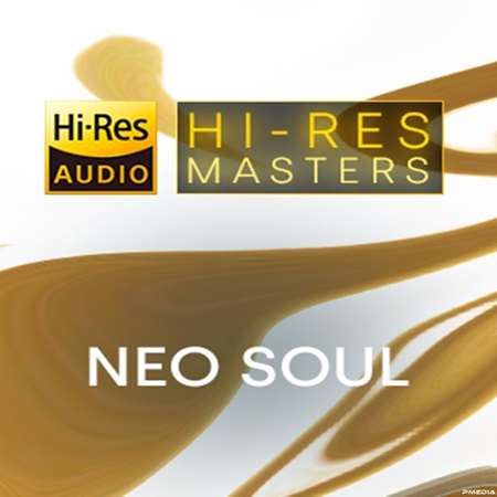 VA - Hi-Res Masters: Neo Soul