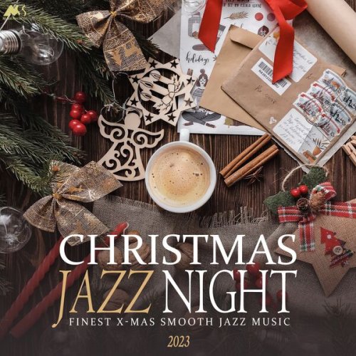 VA - Christmas Jazz Night 2023: Finest X-Mas Smooth Jazz Music