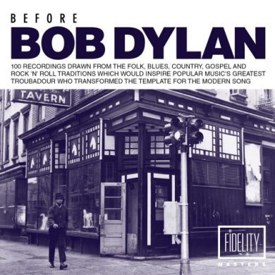VA - Before Bob Dylan: 100 Recordings