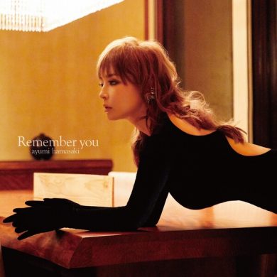 Ayumi Hamasaki - Remember you