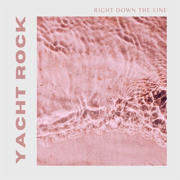 VA - Right Down the Line Yacht Rock