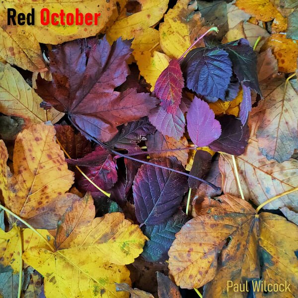 Paul Wilcock - Red October