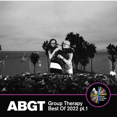 Above & Beyond - Group Therapy Best Of 2022 pt.1